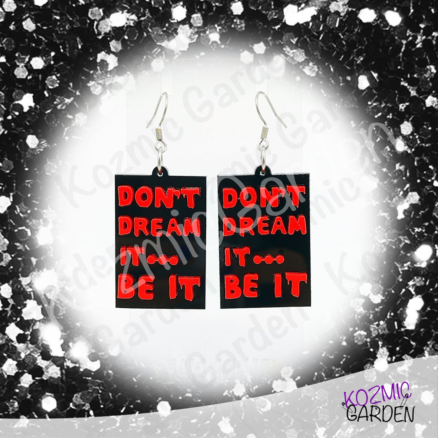 "Don't Dream It, Be It" Quote Dangles – Rocky Horror Picture Show Quote Inspired Earrings